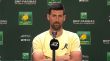 ATP - Indian Wells  Novak Djokovic défend le tennis féminin : 