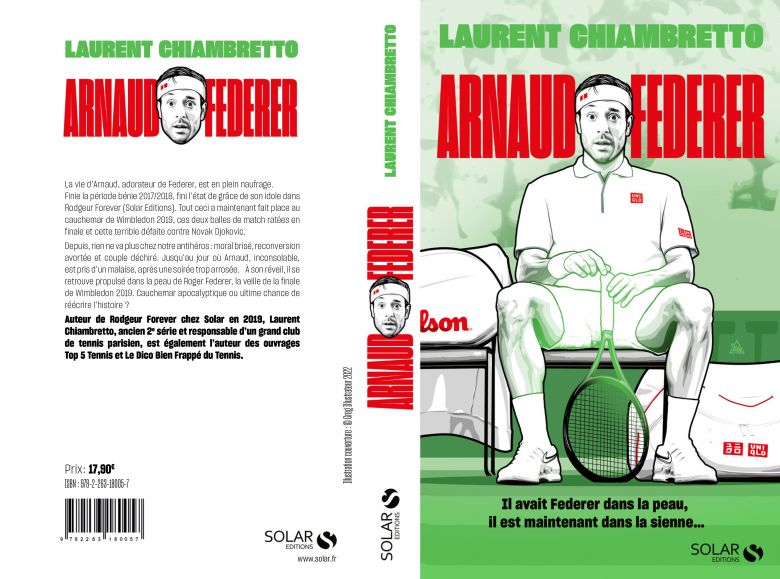 Livre - 'Arnaud Federer' de Laurent Chiambretto disponible depuis jeudi